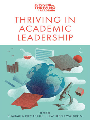 cover image of Thriving in Academic Leadership